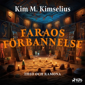 Faraos förbannelse (ljudbok) av Kim M. Kimseliu