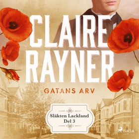Gatans arv (ljudbok) av Claire Rayner