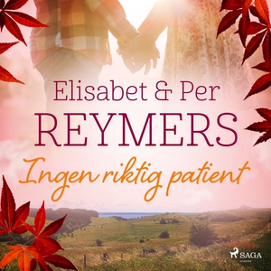 Ingen riktig patient (ljudbok) av Elisabet Reym