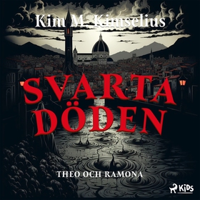 Svarta döden (ljudbok) av Kim M. Kimselius