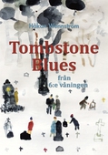 Tombstone Blues från 6:e våningen