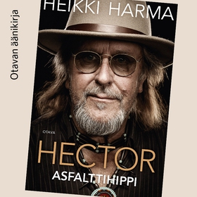 Hector - Asfalttihippi (ljudbok) av Heikki Harm