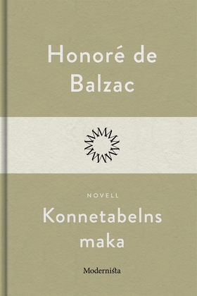 Konnetabelns maka (e-bok) av Honoré De Balzac