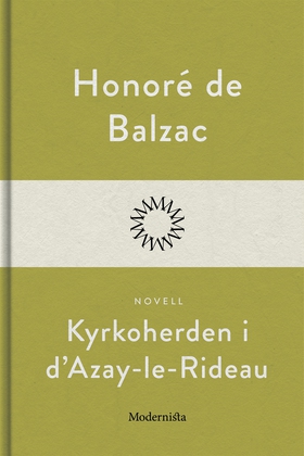 Kyrkoherden i d'Azay-le-Rideau (e-bok) av Honor