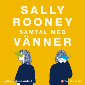 Samtal med vänner (ljudbok) av Sally Rooney