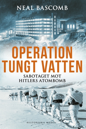 Operation tungt vatten (e-bok) av Neal Bascomb