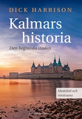 Kalmars historia. Medeltid och renässans