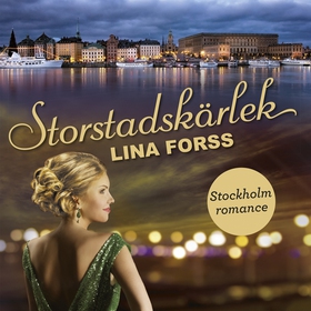 Storstadskärlek (ljudbok) av Lina Forss