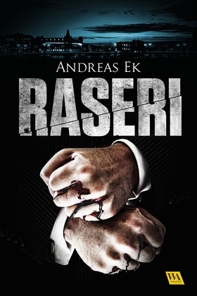 Raseri (e-bok) av Andreas Ek