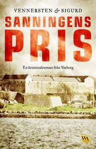 Sanningens pris (e-bok) av Jan Sigurd, Hans Ven
