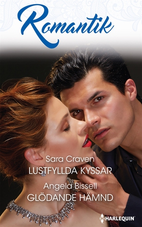 Lustfyllda kyssar/Glödande hämnd (e-bok) av Sar