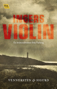 Ingers violin (e-bok) av Jan Sigurd, Hans Venne