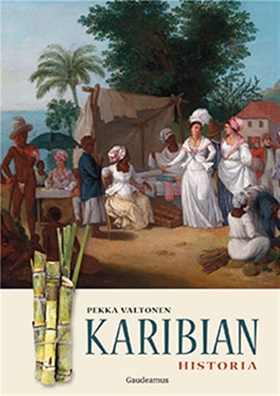 Karibian historia (e-bok) av Pekka Valtonen