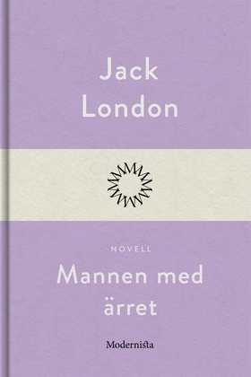 Mannen med ärret (e-bok) av Jack London