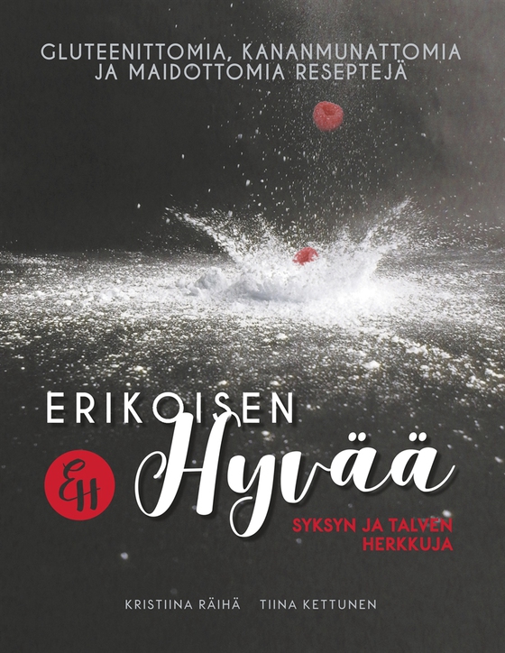 Erikoisen Hyvää: Syksyn ja talven herkkuja