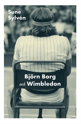Björn Borg och Wimbledon (e-bok) av Sune Sylvén