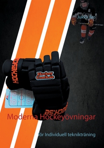 Moderna Hockeyövningar: för Individuell teknikt