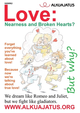 Love: Nearness and Broken Hearts? (e-bok) av Ha