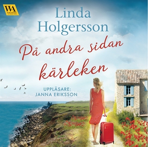 På andra sidan kärleken (ljudbok) av Linda Holg