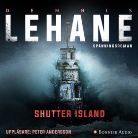 Shutter Island (Patient 67) (ljudbok) av Dennis