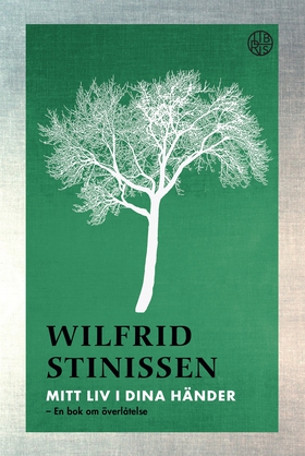 Mitt liv i dina händer (e-bok) av Wilfrid Stini