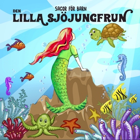 Lilla sjöjungfrun (ljudbok) av Staffan Götestam