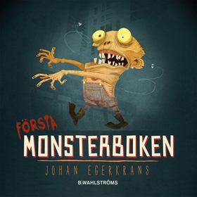 Första monsterboken (e-bok) av Johan Egerkrans