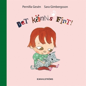 Det känns fint! (e-bok) av Pernilla Gesén