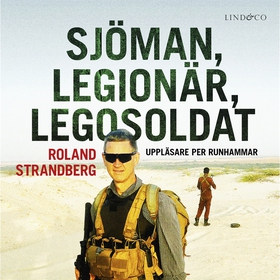 Sjöman, legionär, legosoldat: Svensk soldat i f