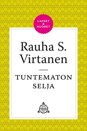 Tuntematon Selja (e-bok) av Rauha S. Virtanen