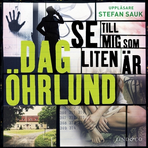 Se till mig som liten är (ljudbok) av Dag Öhrlu
