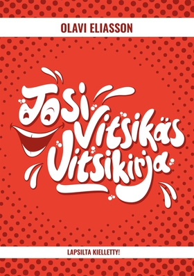 Tosi Vitsikäs Vitsikirja (e-bok) av Olavi Elias