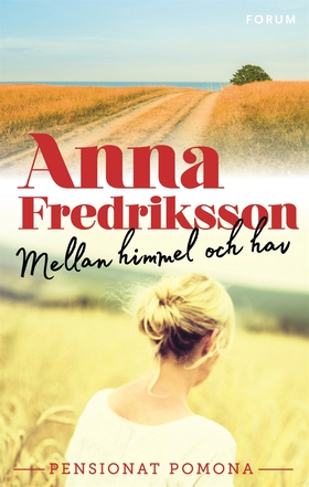 Mellan himmel och hav (e-bok) av Anna Fredrikss