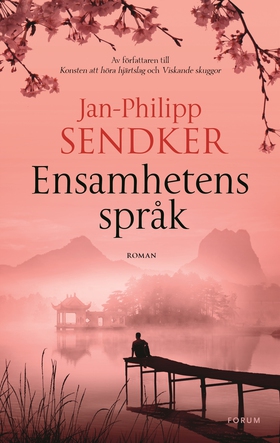 Ensamhetens språk (e-bok) av Jan-Philipp Sendke