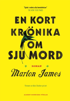 En kort krönika om sju mord (e-bok) av Marlon J