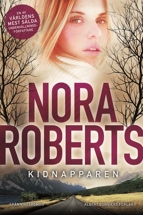 Kidnapparen (e-bok) av Nora Roberts