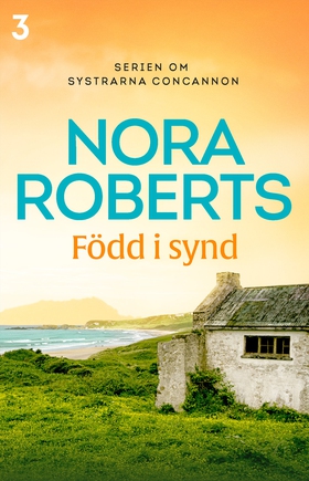 Född i synd (e-bok) av Nora Roberts