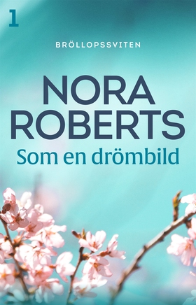 Som en drömbild (e-bok) av Nora Roberts