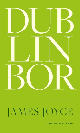 Dublinbor (e-bok) av James Joyce