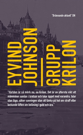 Grupp Krilon (e-bok) av Eyvind Johnson