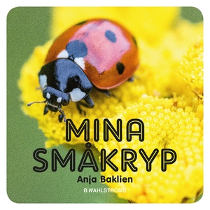 Mina småkryp (e-bok) av Anja Baklien