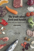 The truth about food and health