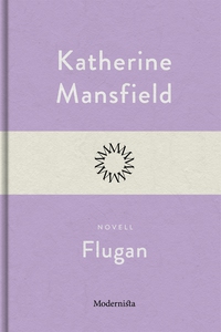 Flugan (e-bok) av Katherine Mansfield