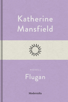 Flugan (e-bok) av Katherine Mansfield