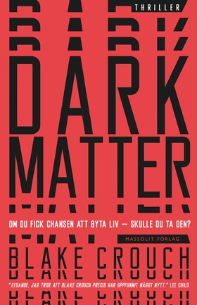 Dark matter (ljudbok) av Blake Crouch