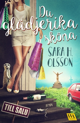 Du glädjerika sköna (e-bok) av Sara H. Olsson