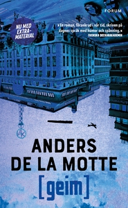 Geim (e-bok) av Anders De la Motte