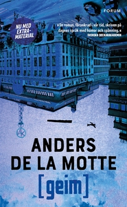Geim (e-bok) av Anders De la Motte