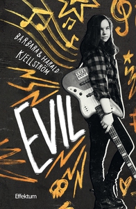 Evil (e-bok) av Barbara Kjellström, Harald Kjel