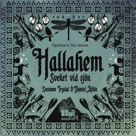 Hallahem - Sveket vid sjön (ljudbok) av Susanne